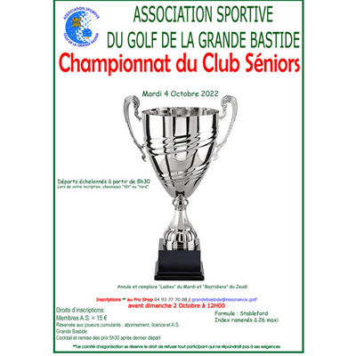 Golf de la Grande Bastide, compétition en stableford individuel sur 18 trous, championnat du club Séniors