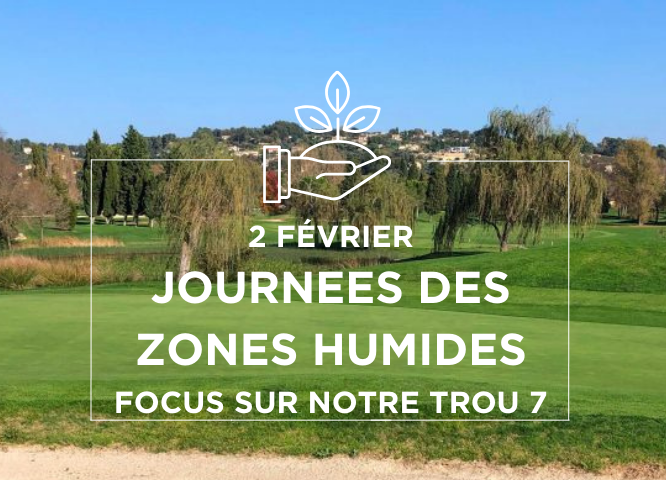 2 Février : Journée mondiale des Zones Humides - Open Golf Club