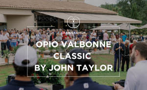 20ème Édition de l’Opio Valbonne Classic by John Taylor les 21 & 22 juin 2025 - Open Golf Club